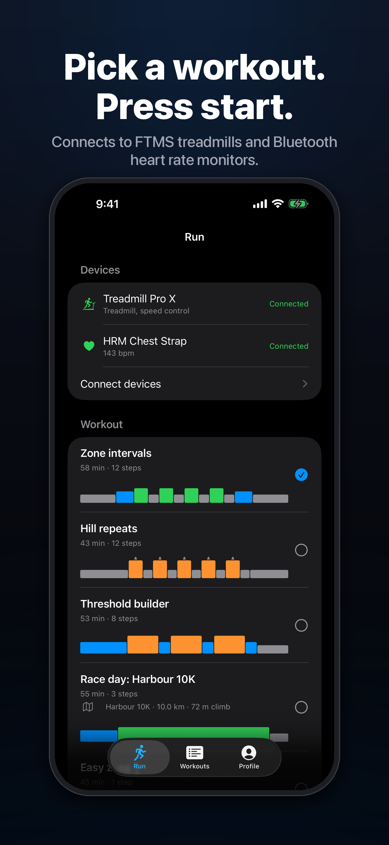 Run tab: pick a workout, press start